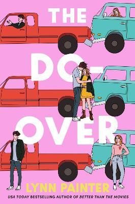 Levně The Do-Over, 1. vydání - Lynn Painter
