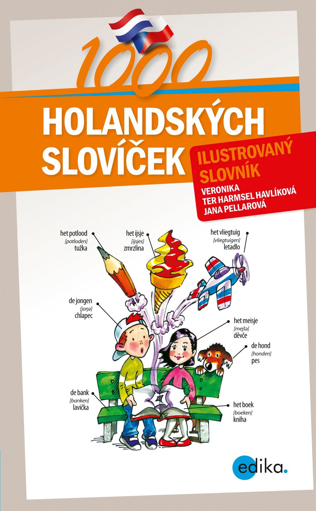 Levně 1000 holandských slovíček - Ilustrovaný slovník - Kolektiv autorů