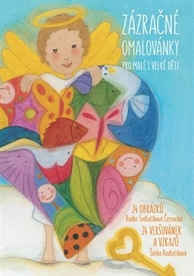 Zázračné omalovánky pro malé i velké děti - Šárka Kadlečíková