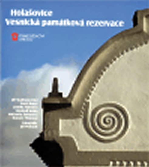 Holašovice:Vesnická památková rezervace - kolektiv autorů