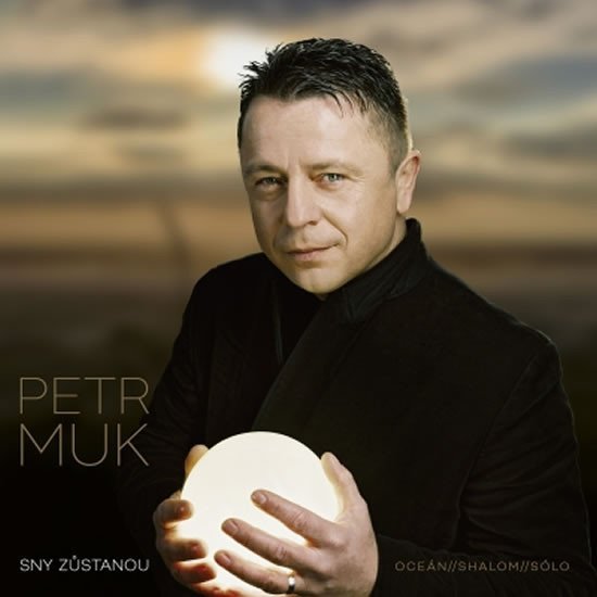 Levně Petr Muk: Sny zůstanou / Definitive Best of CD - Petr Muk