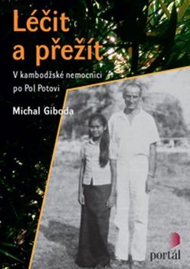 Levně Léčit a přežít - Michal Giboda