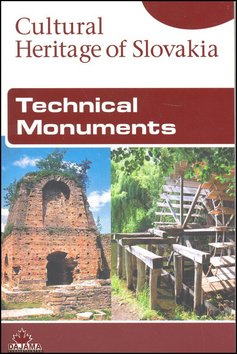 Technical Monuments - Katarína Haberlandová; Ladislav Mlynka
