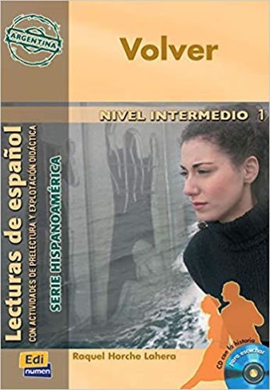 Levně Serie Hispanoamerica Intermedio - Volver - Libro