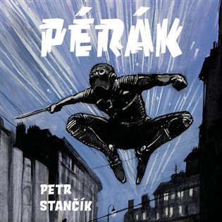 Pérák - CDmp3 (Čte David Novotný) - Petr Stančík