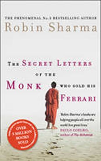 Levně The Secret Letters of the Monk Who Sold His Ferrari - Robin S. Sharma