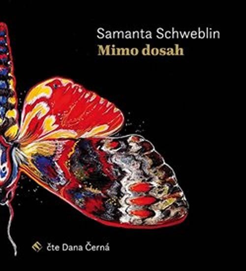Levně Mimo dosah - CDmp3 (Čte Dana Černá) - Samanta Schweblin