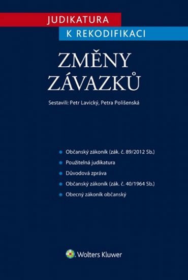 Judikatura k rekodifikaci - Změny závaz - Petr Lavický