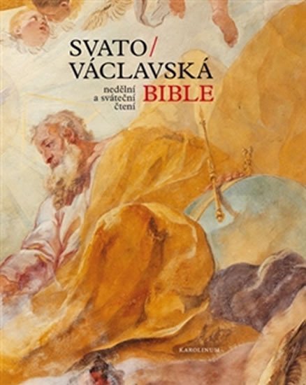 Levně Svatováclavská bible - Nedělní a sváteční čtení