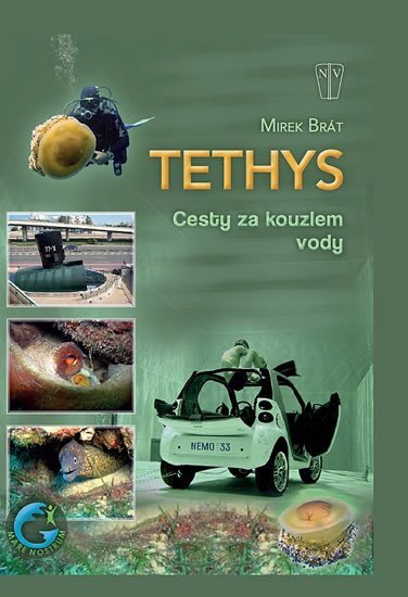 Levně Tethys - Cesty za kouzlem vody - Mirek Brát