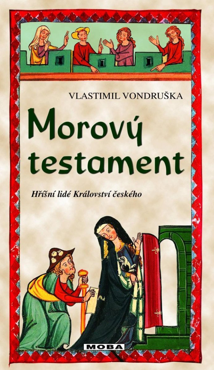 Levně Morový testament - Hříšní lidé Království českého - Vlastimil Vondruška
