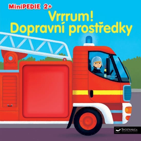 Minipedie 2+ Vrrum! Dopravní prostředky - Pierre Caillou