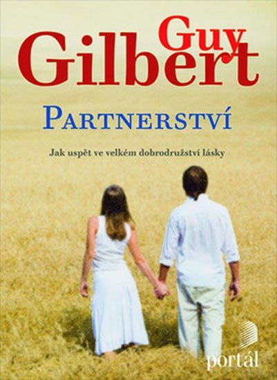Levně Partnerství - Guy Gilbert
