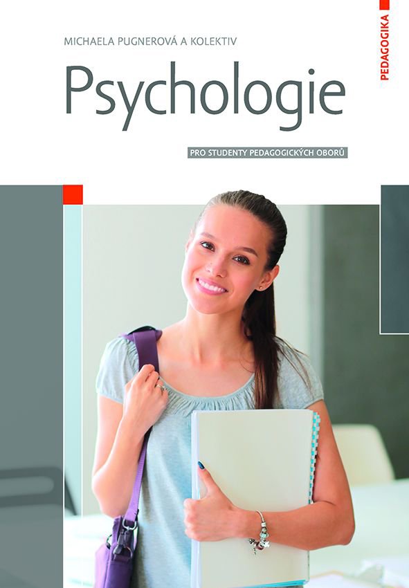 Levně Psychologie pro studenty pedagogických oborů - Michaela Pugnerová