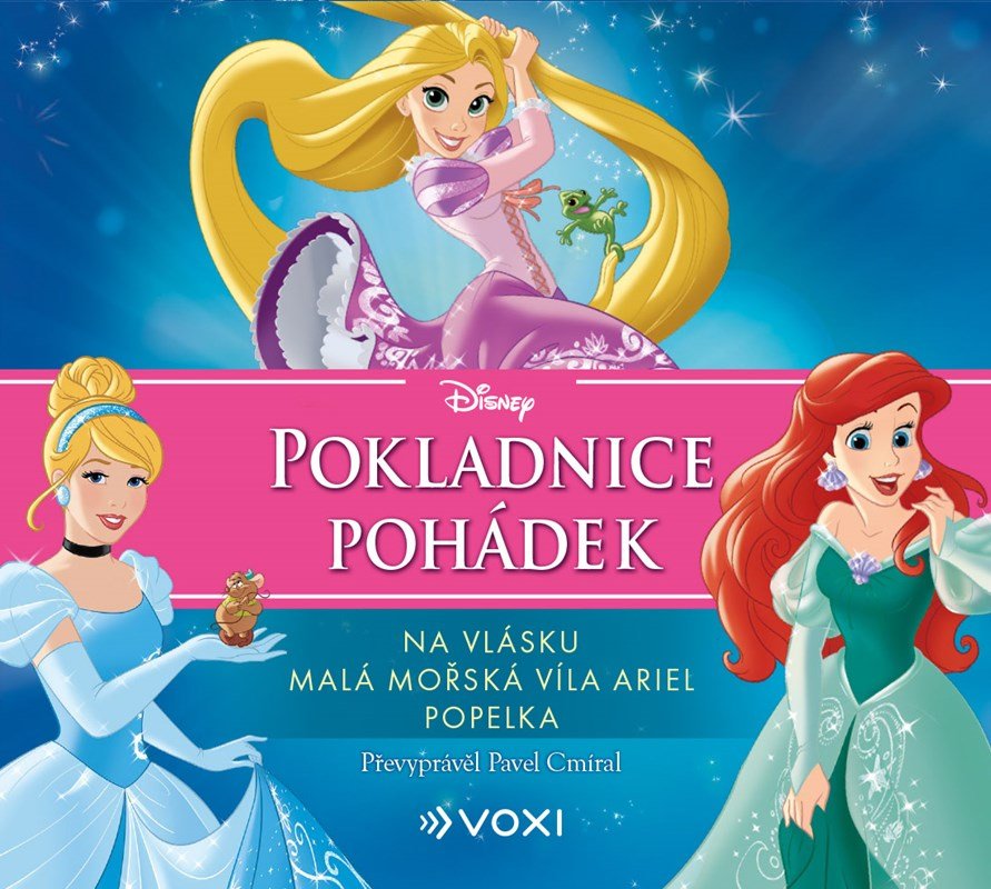 Disney - Na vlásku, Malá mořská víla Ariel, Popelka (audiokniha pro děti) - Walt Disney