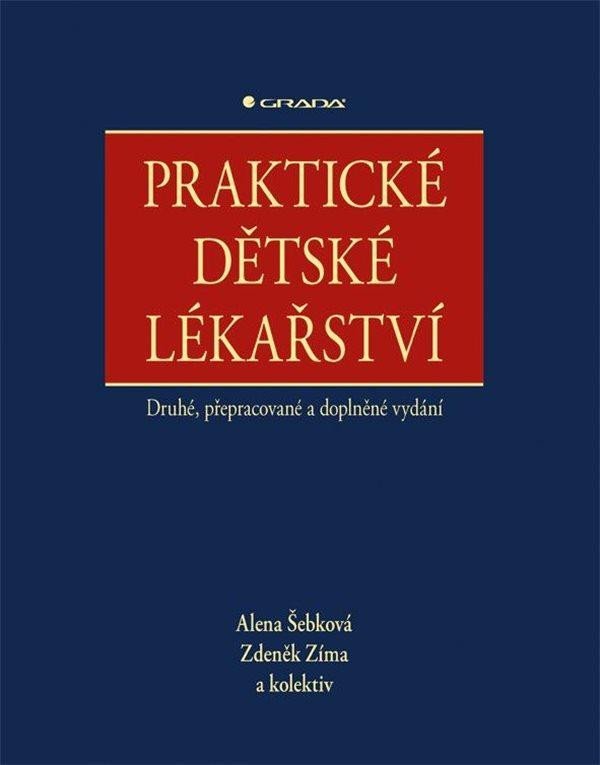 Levně Praktické dětské lékařství, 2. vydání - Alena Šebková