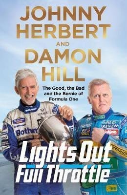 Levně Lights Out, Full Throttle: The Good the Bad and the Bernie of Formula One - Damon Hill