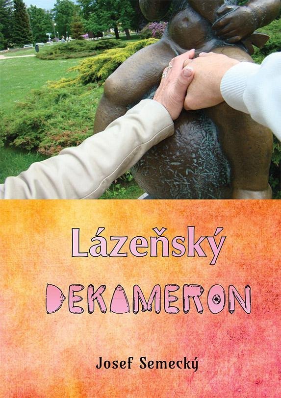 Levně Lázenský dekameron - Josef Semecký