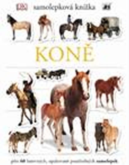 Levně Koně - Samolepková knížka