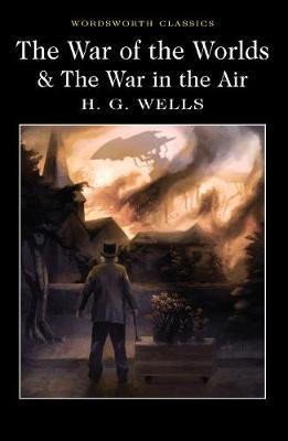 Levně The War of the Worlds and The War in the Air - Herbert George Wells