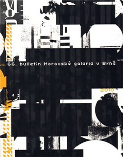 Levně 66. Bulletin Moravské galerie v Brně (2010)