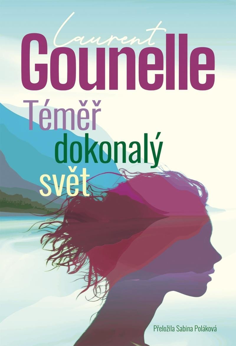 Levně Téměř dokonalý svět - Laurent Gounelle