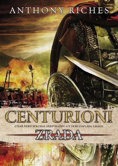 Levně Centurioni 1 - Zrada - Anthony Riches