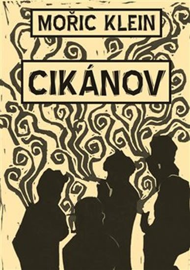 Cikánov - Mořic Klein