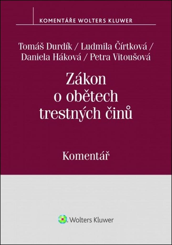 Levně Zákon o obětech trestných činů - Tomáš Durdík