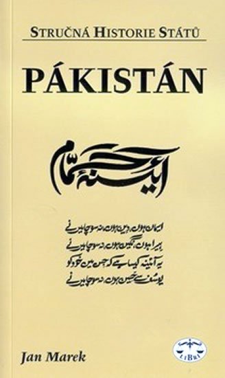 Pákistán - stručná historie států - Jan Marek