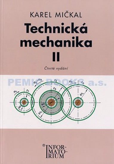 Levně Technická mechanika II - Karel Mičkal