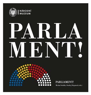 Levně Parlament! / Parliament! - Michal Stehlík