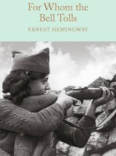 For Whom the Bell Tolls, 1. vydání - Ernest Hemingway
