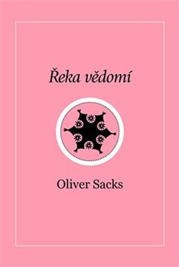 Levně Řeka vědomí - Oliver Sacks