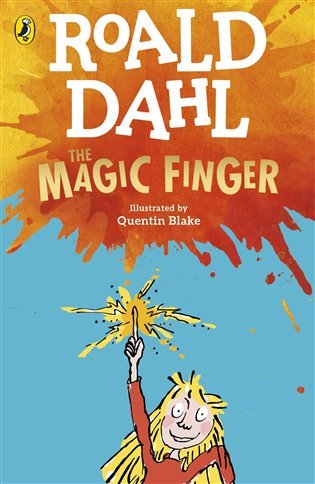 Levně The Magic Finger - Roald Dahl