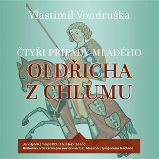 Levně Čtyři případy mladého Oldřicha z Chlumu - CDmp3 (Čte Lukáš Hejlík) - Vlastimil Vondruška