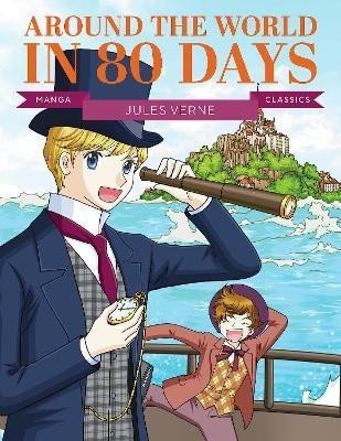 Levně Manga Classics: Around the World in 80 Days - Jules Verne