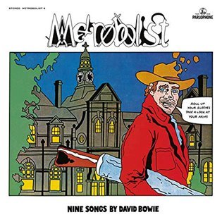 Metrobolist (aka The Man Who Sold the World) - LP - David Bowie