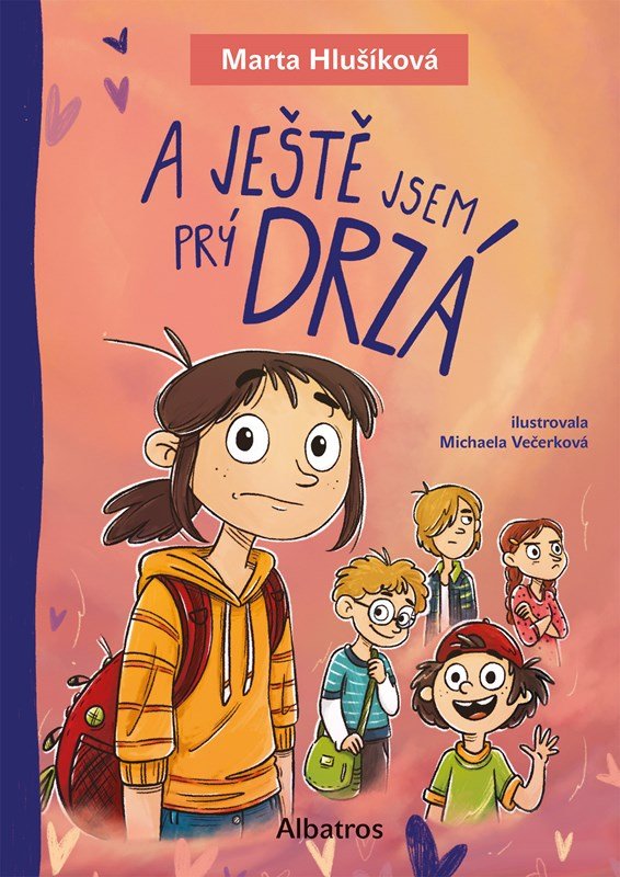 Levně A ještě jsem prý drzá - Marta Hlušíková