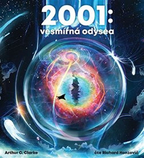 Levně 2001: Vesmírná odysea - CDmp3 (Čte Richard Honzovič) - Arthur Charles Clarke