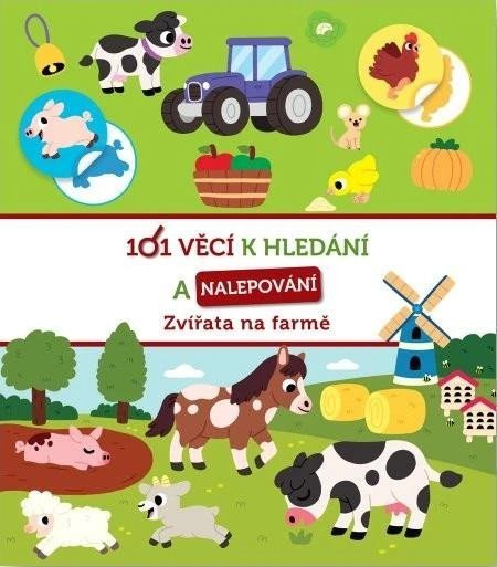 Levně 101 věcí k hledání a nalepování Zvířata na farmě