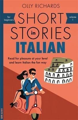 Levně Short Stories in Italian for Beginners - Olly Richards