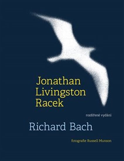 Jonathan Livingston Racek - Richard David Bach