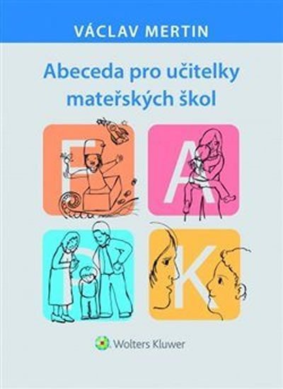 Abeceda pro učitelky mateřských škol - Václav Mertin