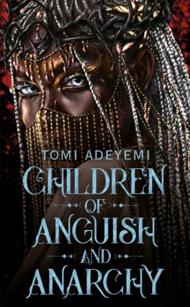 Levně Children of Anguish and Anarchy - Tomi Adeyemi