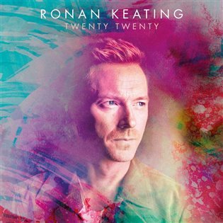 Levně Ronan Keating: Twenty Twenty CD - Ronan Keating