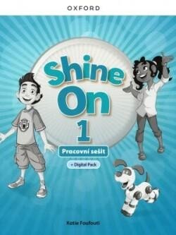 Levně Shine On 1 Activity Book with Digital pack Czech edition