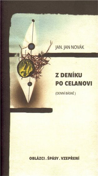 Z deníku po Celanovi - Jan Novák