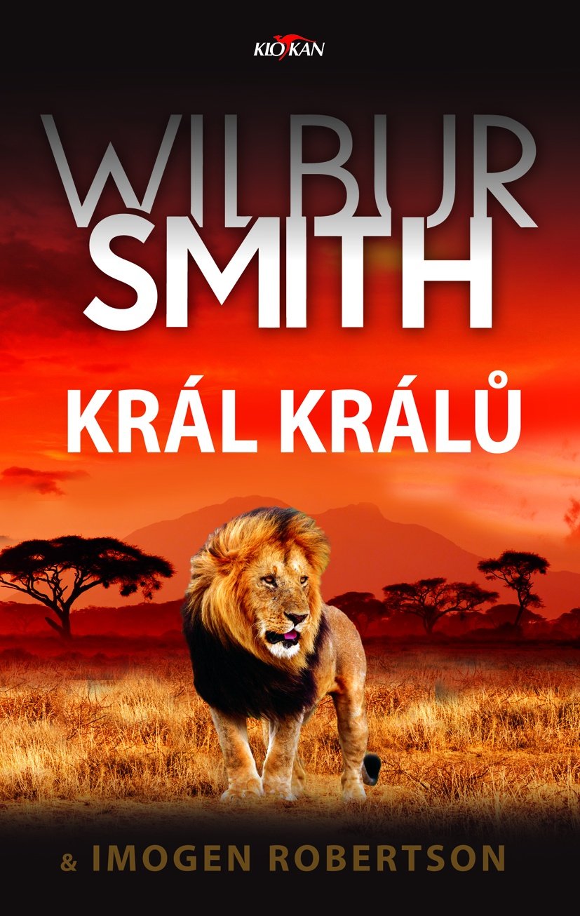 Levně Král králů - Wilbur Smith