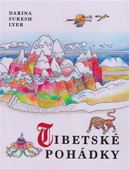 Tibetské pohádky - A. L. Shelton